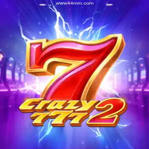 Crazy7772: The Ultimate Slot Game Experience on 44MM.COM